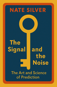 The Signal and the Noise