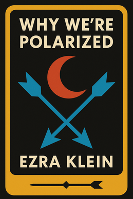 Why We're Polarized