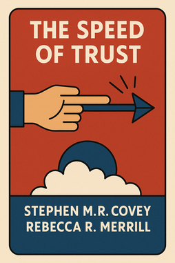 The Speed of Trust