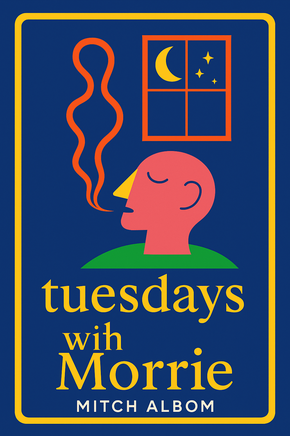 Tuesdays with Morrie