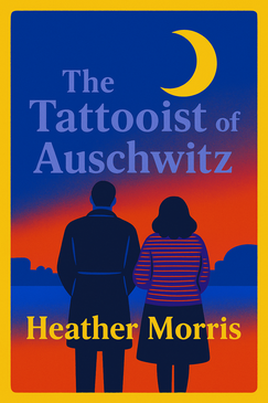 The Tattooist of Auschwitz